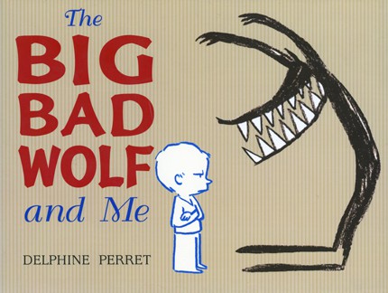 The Big Bad Wolf and Me