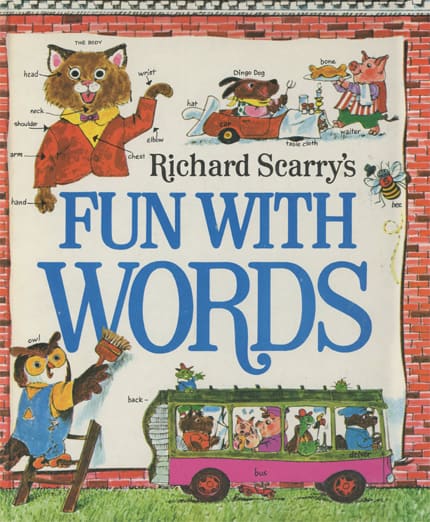 Richard Scarry’s Fun With Words