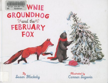 Brownie Groundhog and the February Fox